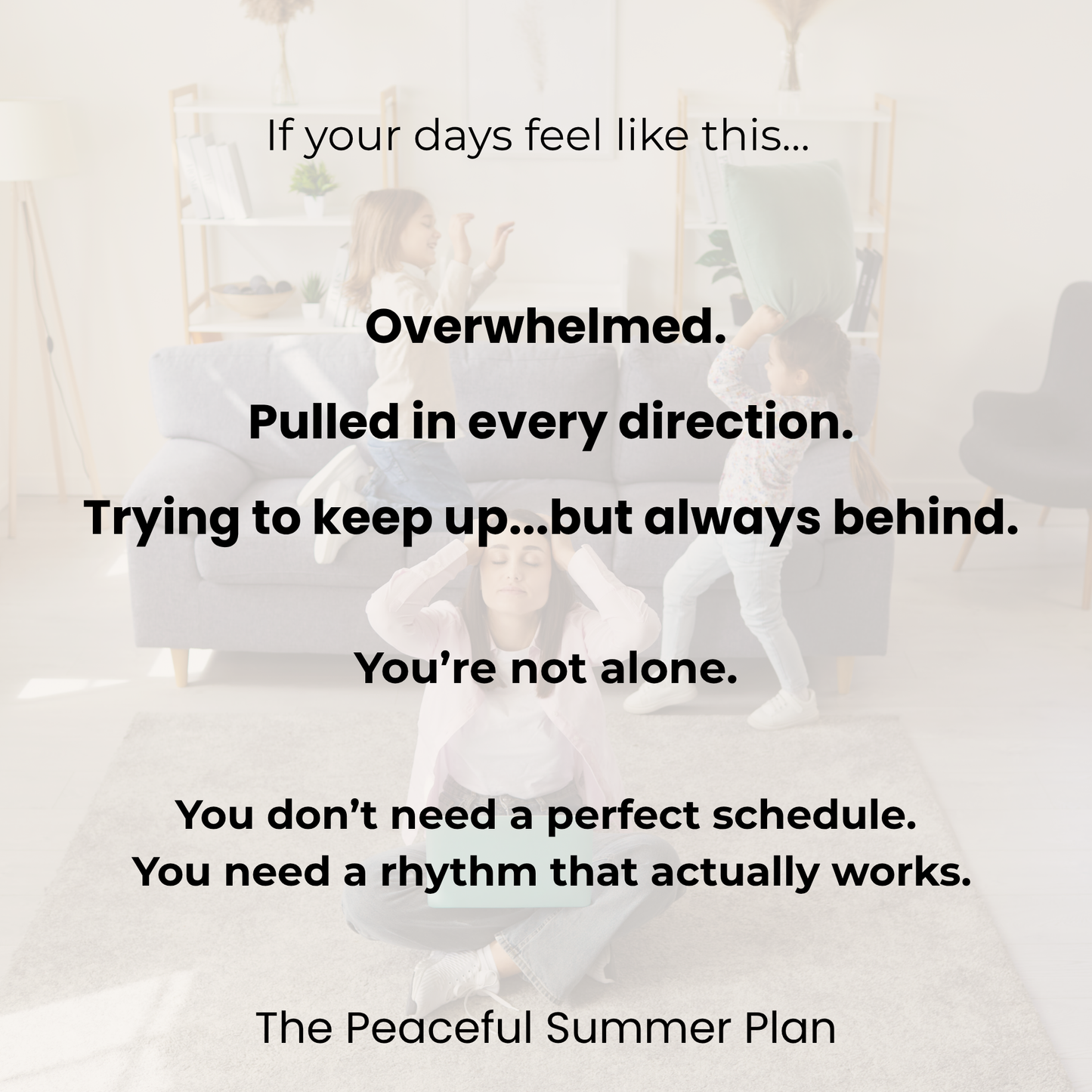 The Peaceful Summer Plan