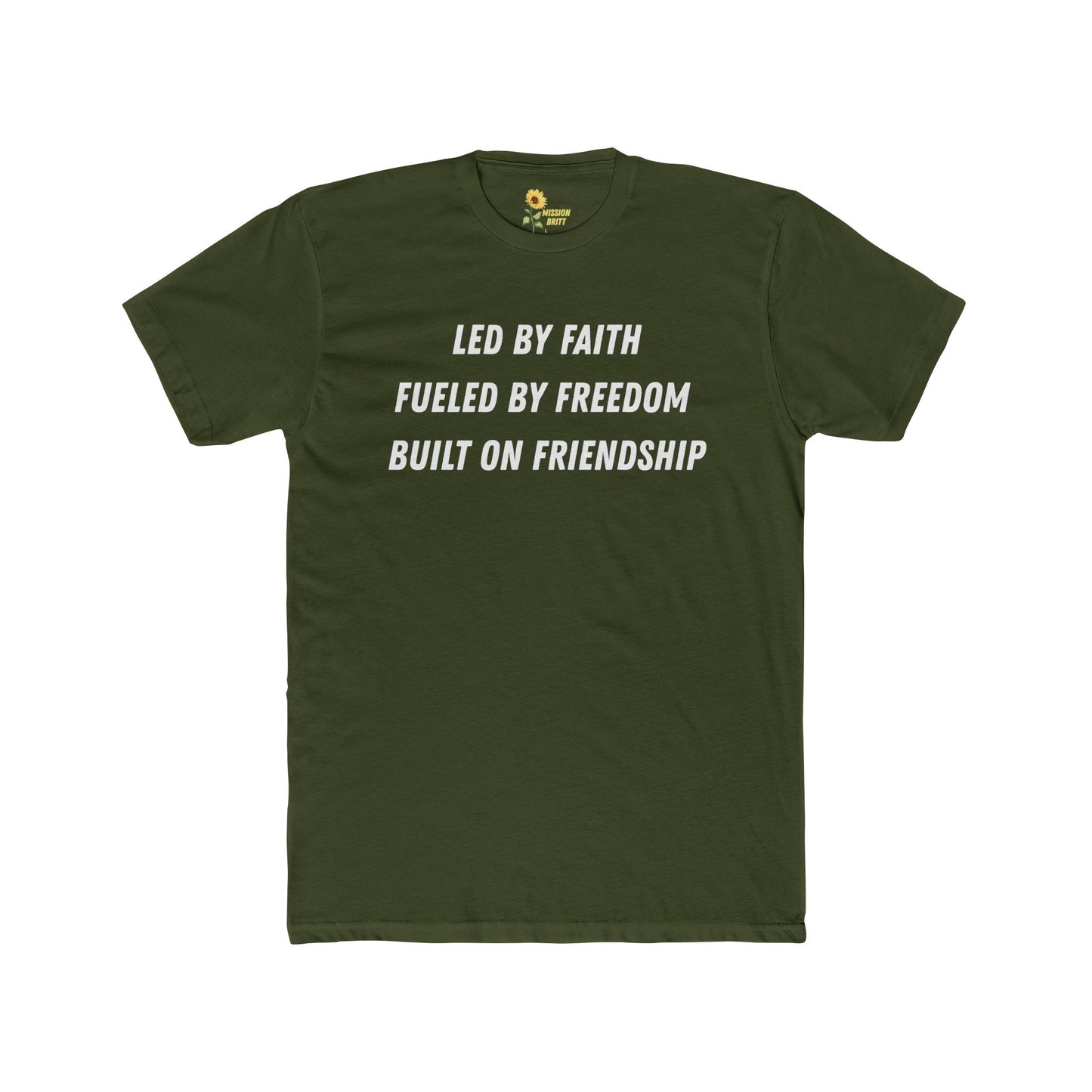 Inspirational Unisex Cotton Crew Tee - "Led by Faith, Fueled by Freedom, Built on Friendship"